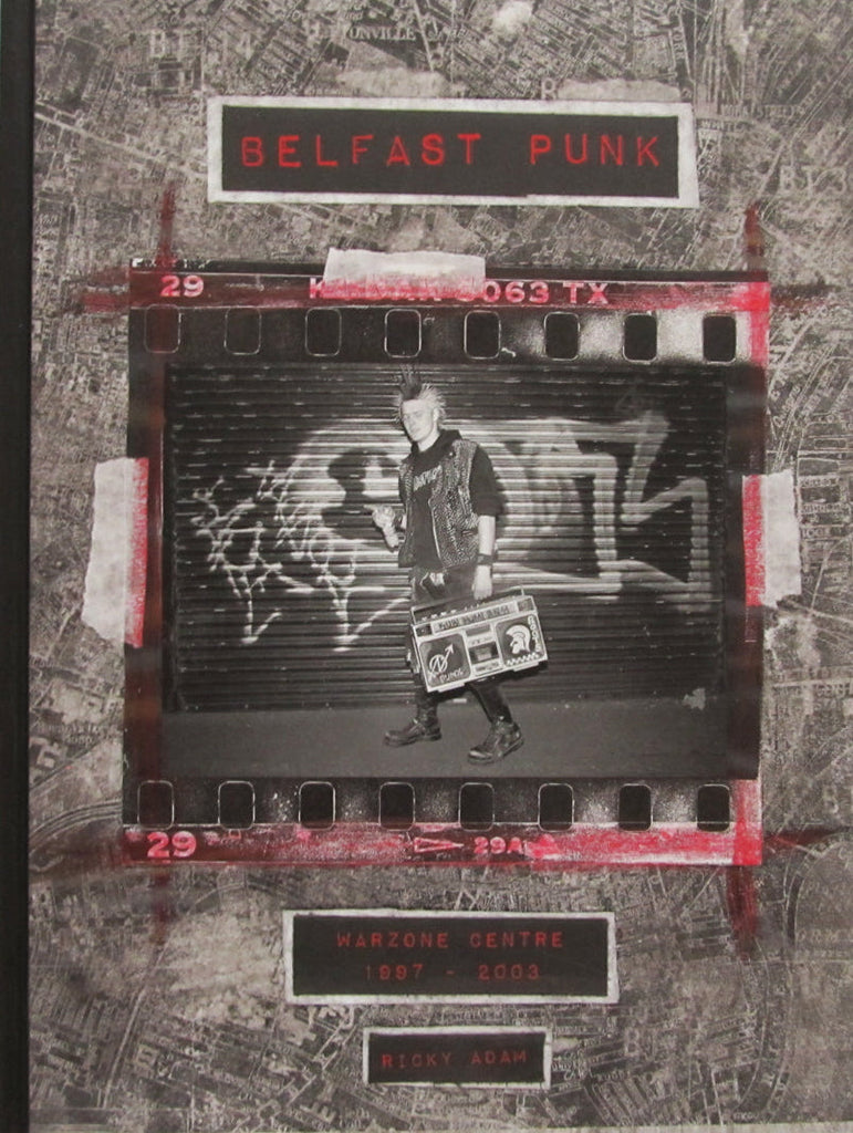 Belfast Punk: Warzone Centre 1997-2003, Ricky Adam