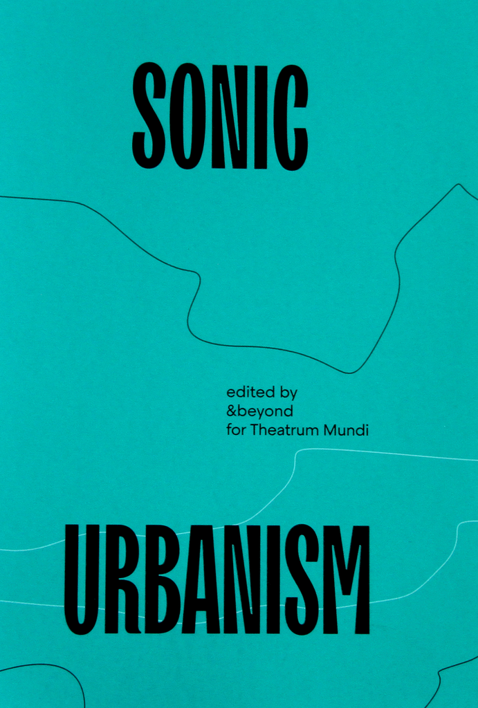 Sonic Urbanism: Resonances in a New Field