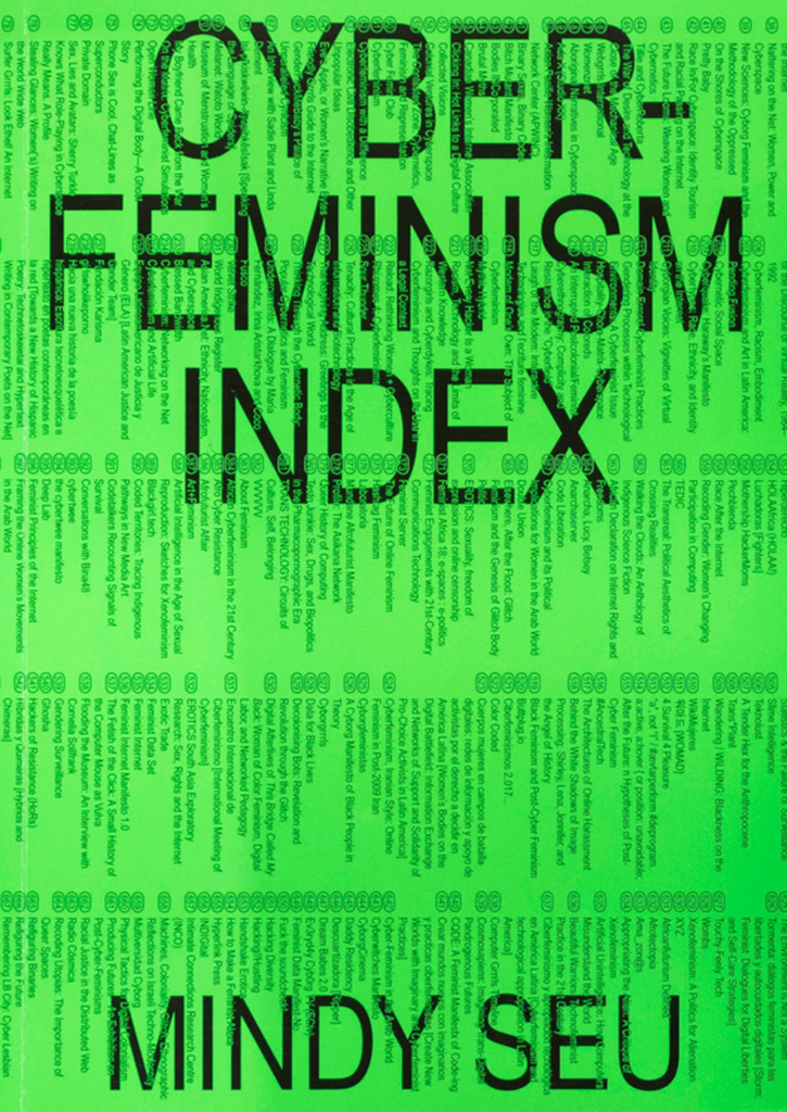 Cyberfeminism Index, Mindy Seu (Ed.)