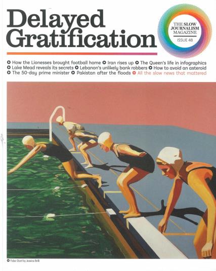 Delayed Gratification, Issue 48