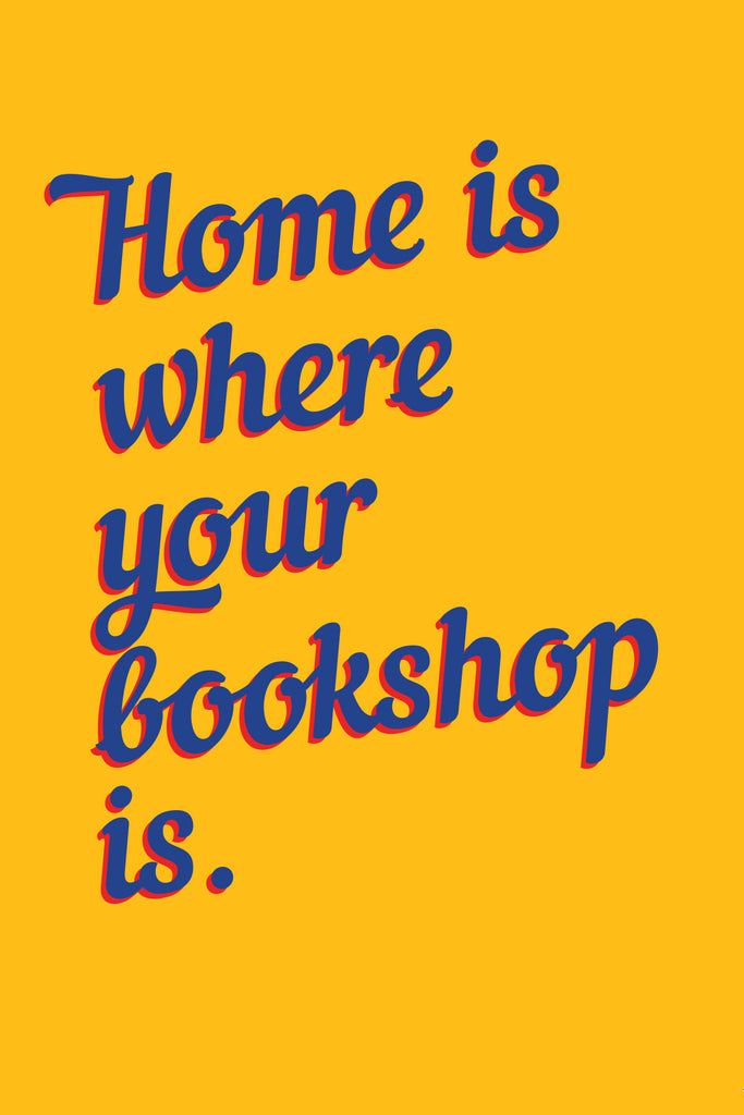 "Home is Where Your Bookshop Is" Postcard - The Library Project
