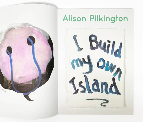I Build My Own Island, Alison Pilkington