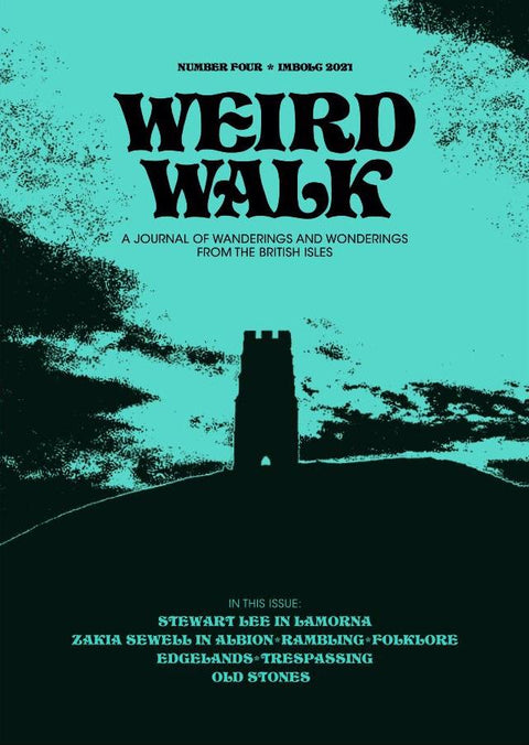 Weird Walk Zine Númer Quatre