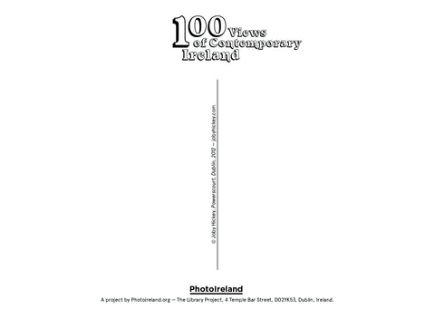 Joby Hickey, 100 Views of Contemporary Ireland - The Library Project