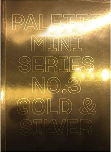 PALETTE Mini Serie 3: Gold und Silber