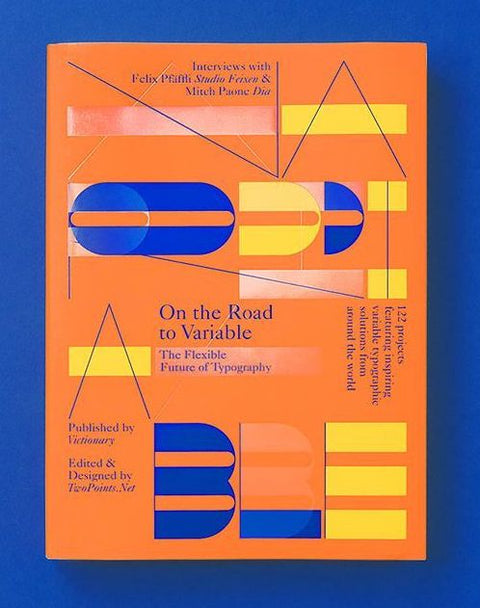 Auf dem Weg zur Variable: Die flexible Zukunft der Typografie