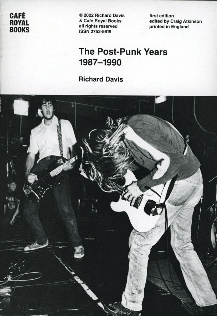 The Post-Punk Years 1987–1990, Richard Davis