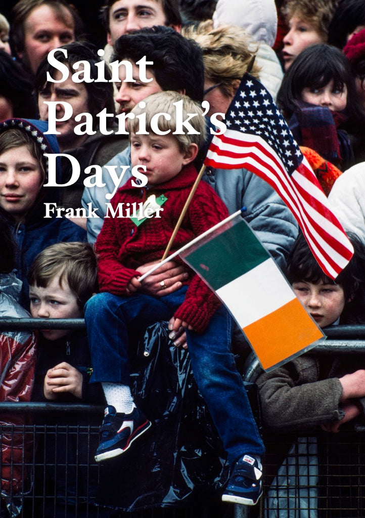 Lá Fhéile Pádraig, Frank Miller