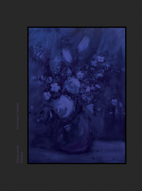 Flowers, Dane Lovett (First Edition)