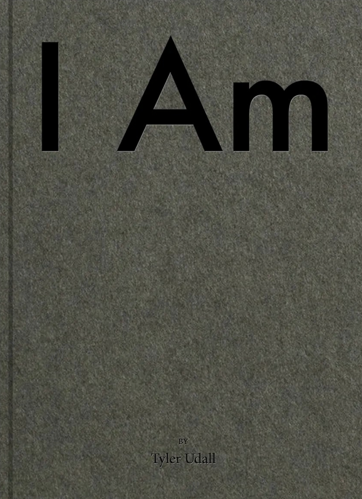 I Am, Tyler Udall (First Edition)