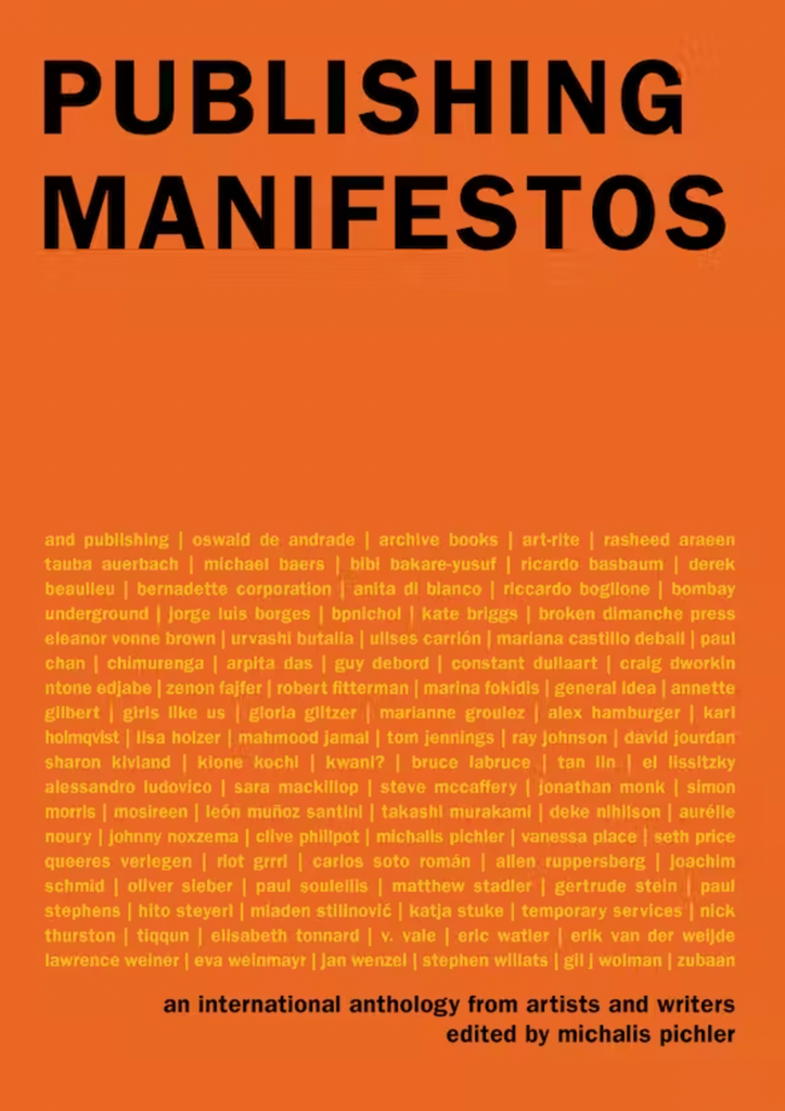 Veröffentlichung von Manifesten: Eine internationale Anthologie von Künstlern und Schriftstellern, Michalis Pichler (Hrsg.)