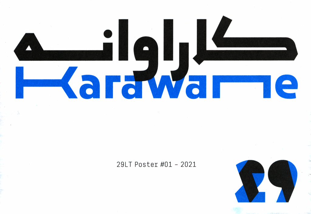 29LT Poster Nr. 01: Karawane