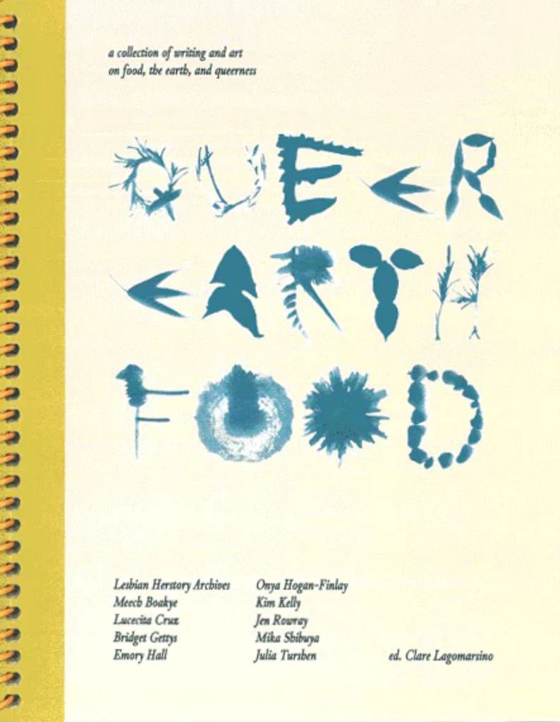 Queer Earth Food, Clare Lagomarsino