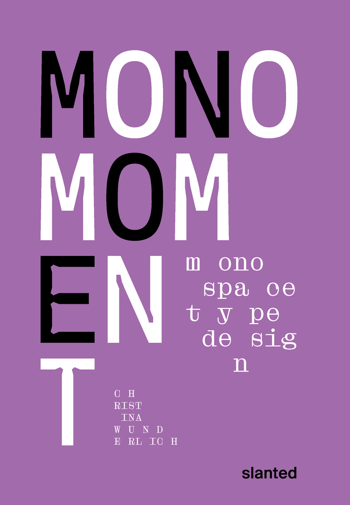 Mono Moment – ​​Monospace-Schriftdesign