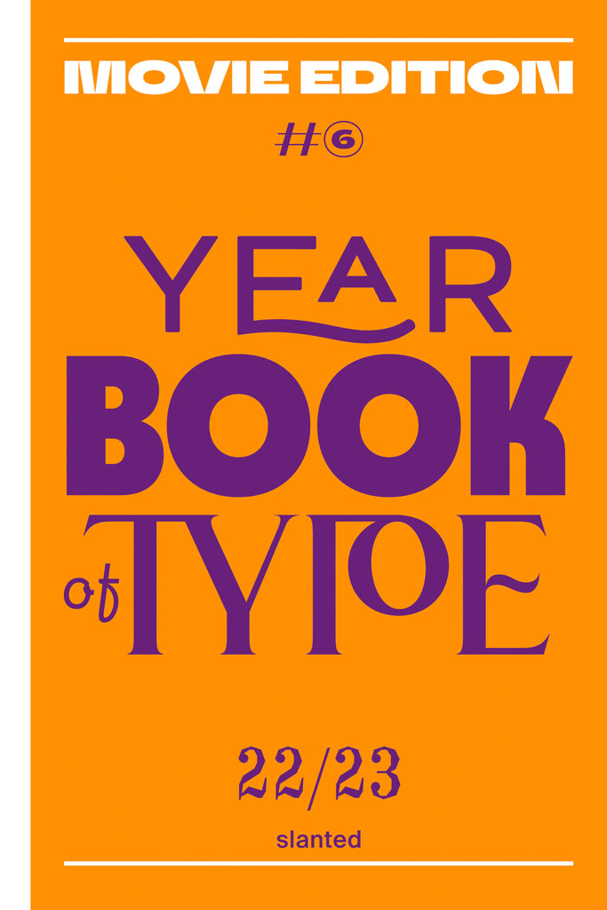 Yearbook of Type 2022 / 23 Movie Edition #6