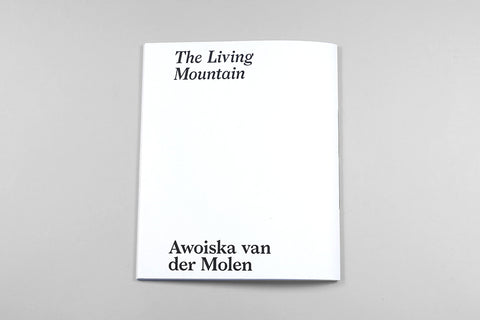 The Living Mountain, Awoiska van der Molen