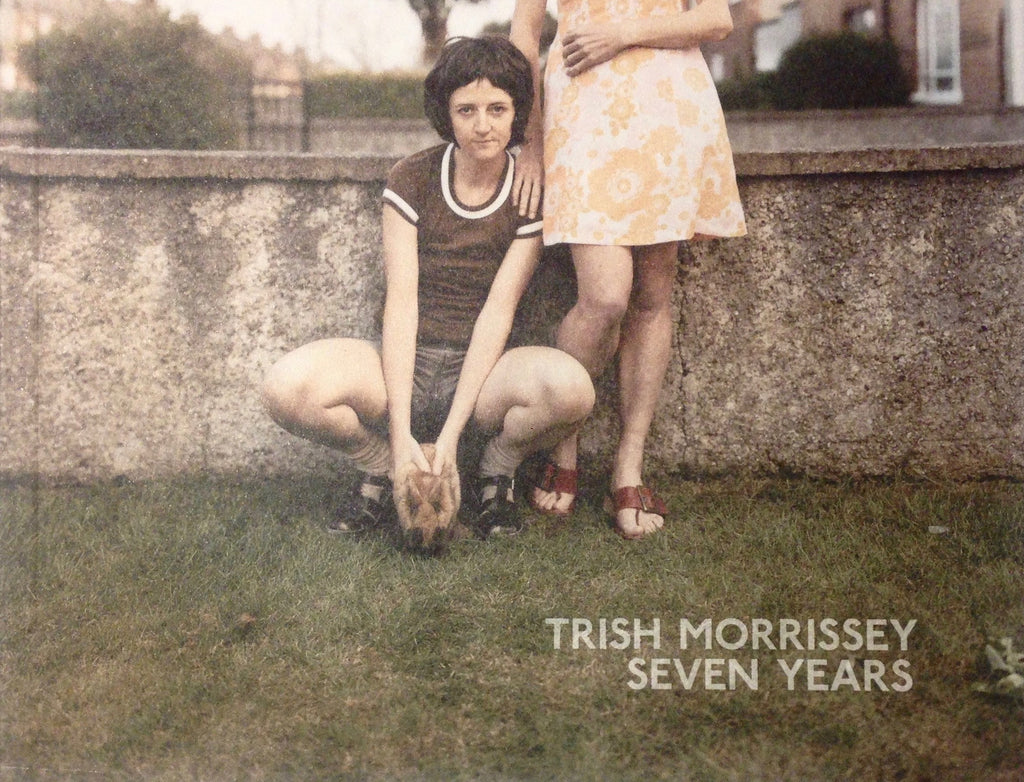 Sieben Jahre, Trish Morrissey