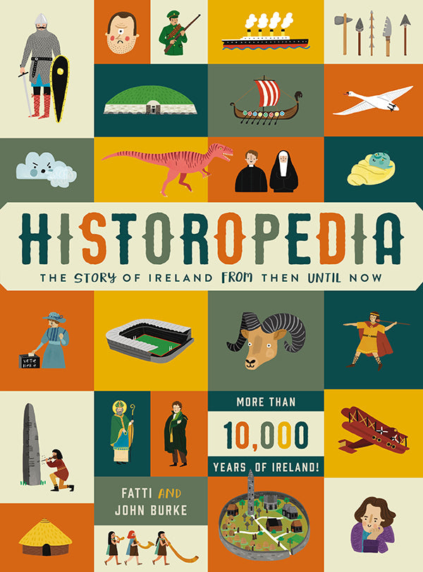 Historopedia – Die Geschichte Irlands von damals bis heute, John und Fatti Burke