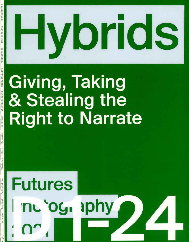 HYBRIDS: Forging New Realities as Counter-Narrative