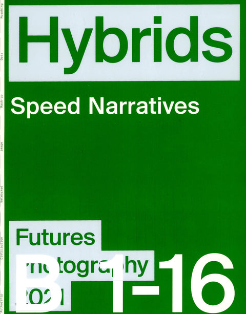 HYBRIDS: Forging New Realities as Counter-Narrative
