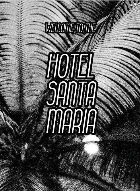 Welcome to the Hotel Santa Maria, Lewis Bush