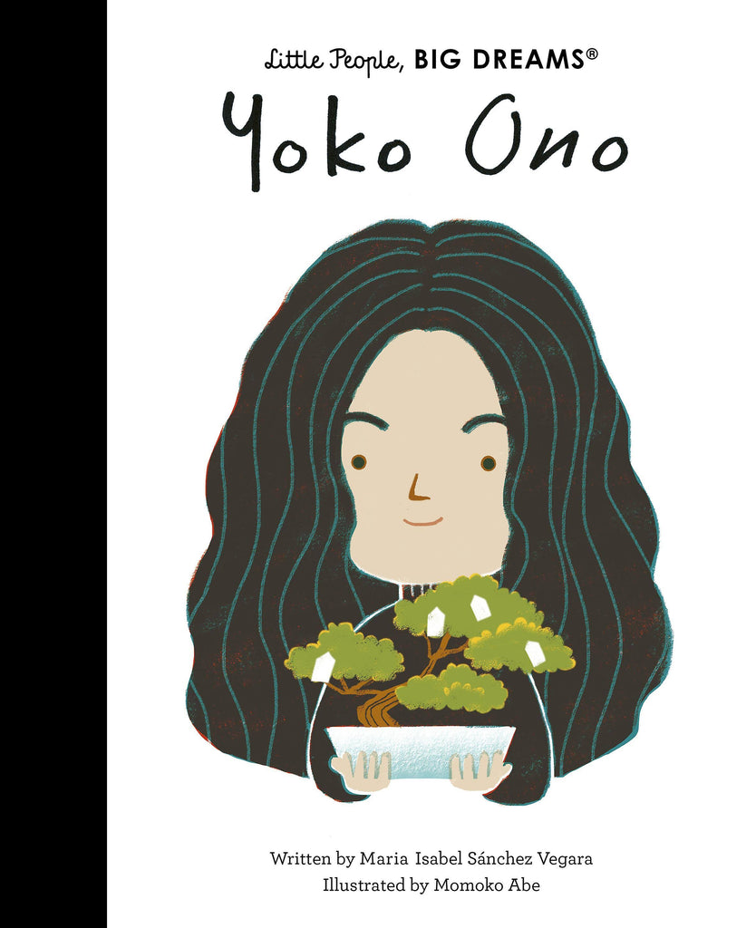 Kleine Leute, große Träume: Yoko Ono