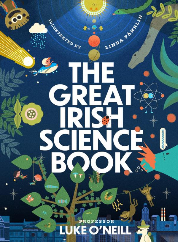 The Great Irish Science Book , Luke O Neil - The Library Project